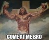 Come-at-me-bro-Jesus-570x472.jpg